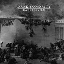 Dark Sonority (Nor.) "Kaosrekviem" Digipak MCD