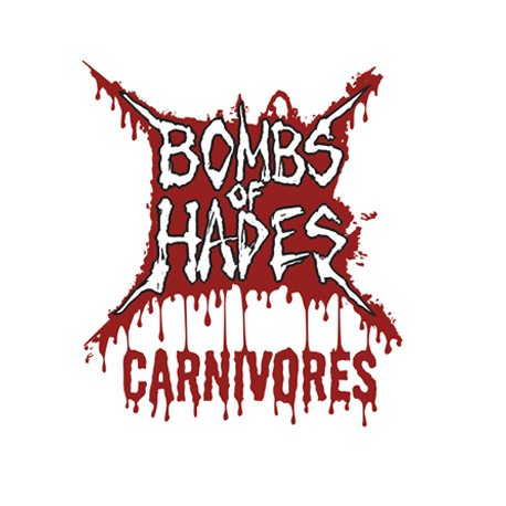 Bombs Of Hades (Swe.) "Carnivores" EP