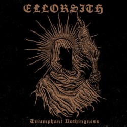 Ellorsith (Can.) "Triumphant Nothingness" CD