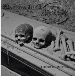 Martwa Aura / Odour Of Death (Pol./UK) "Credo in Mortem" Split CD