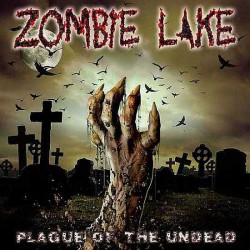 Zombie Lake (Int.) "Plague of the undead" LP