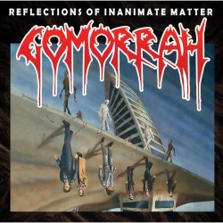 Gomorrah (UK) "Reflections of Inanimate Matter" CD