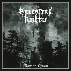 Ancestral Kvltv (Ita.) "Nomen Omen" CD