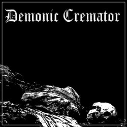 Demonic Cremator (UK) "My dying breath..." EP