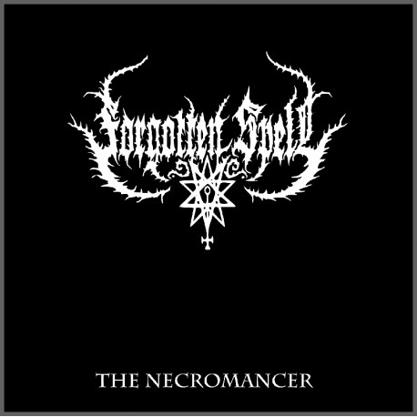 Forgotten Spell (Ger.) "The Necromancer" LP