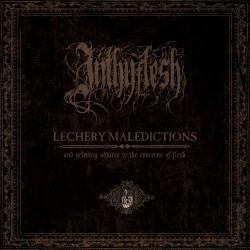 Inthyflesh (Por.) "Lechery Maledictions and Grieving Adjures to the Concerns of Flesh" LP