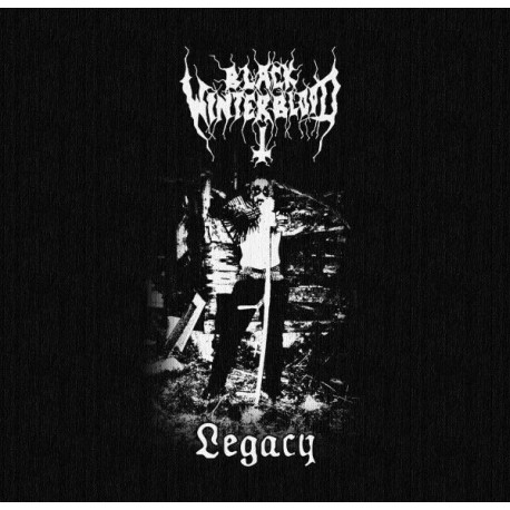 Black Winterblood (Ger.) "Legacy" Digipak CD