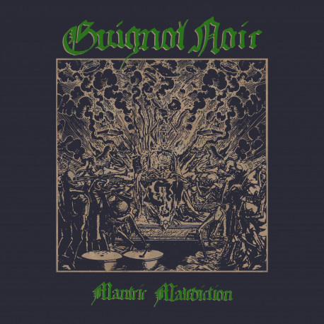 Guignol Noir (CH) "Mantric Malediction" CD