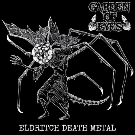 Garden Of Eyes (UK) "Eldritch Death Metal" CD