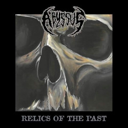 Abyssus (Gre.) "Relics of the Past" MCD
