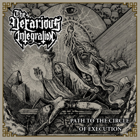 The Nefarious Integration (NL) "Path to the Circle of Execution" CD