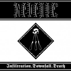 Revenge (Can.) "Infiltration. Downfall. Death." CD