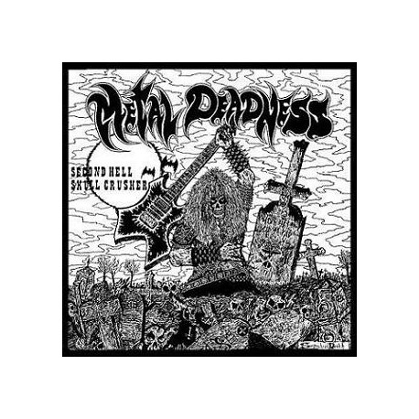 Second Hell / Skull Crusher (NL) "Metal Deadness" Split LP + Poster