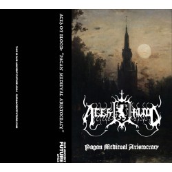 Ages Of Blood (Arg.) "Pagan Medieval Aristocracy" Tape