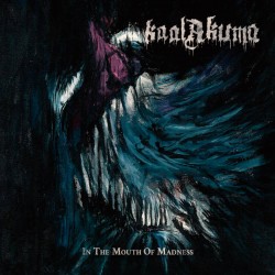 Kaal Akuma (Bgd) "In the Mouth of Madness" CD