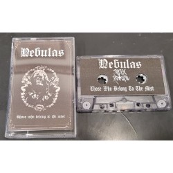 Nebulas (Ger.) "Those Who Belong to the Mist" Tape