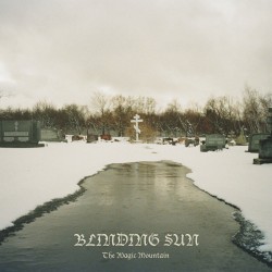 Blinding Sun (US) "The Magic Mountain" Gatefold LP (Seam split)