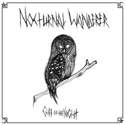 Nocturnal Wanderer (US) "Gift of the Night" LP