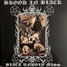 Brood In Black (US) "Black Unholy Mass" LP (Corner Bend)