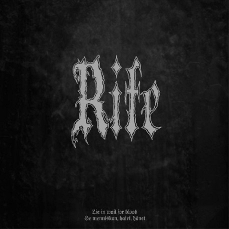 Rite (Swe.) "Lie in wait for blood&/Se menniskan, hatet, hånet" LP Die Hard Version