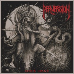 Perversion (US) "Dies Irae" CD