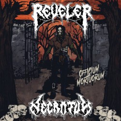 Reveler / Necrotum (US/Rou) "Officium Mortuorum" Split MCD