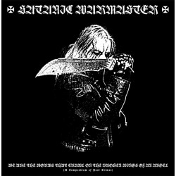 Satanic Warmaster (Fin.) "We Are The Worms That Crawl On The Broken Wings Of An Angel" CD