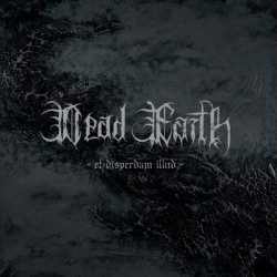 Dead Earth (Swe.) "Et Disperdam Illud" LP