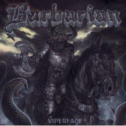 Barbarian (Ita.) "Viperface" LP (Clear Smoke)