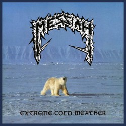 Messiah (CH) "Extreme Cold Weather" LP + Poster