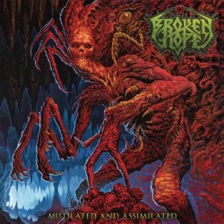 Broken Hope (US) "Mutilated and Assimilated" LP