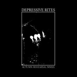 Depressive Rites (US) "Autumn Rehearsal MMXX" 10"MLP