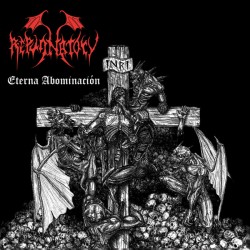 Repugnatory (Chl) "Eterna Abominación" CD