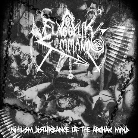Flaggelik Kommando 666 (Mex.) "Nihilism Disturbance of the Archaic Mind" CD