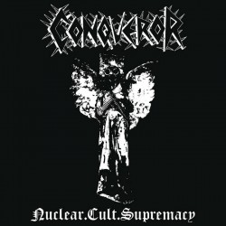 Conqueror (Can.) "Nuclear.Cult.Supremacy" Gatefold LP + Poster (Black)