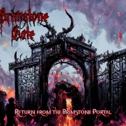 Brimstone Gate (Ger.) "Return from the Brimstone Portal" CD