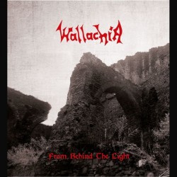 Wallachia (Nor.) "From Behind The Light" LP