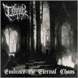 Tirria (Chl) "Embrace the Eternal Chaos" MCD