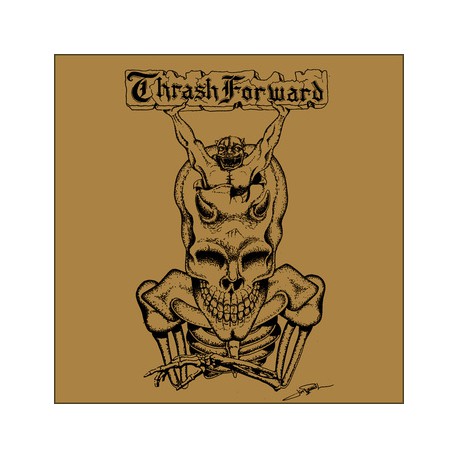 Thrash Forward (US) "Thrash Forward Alliance" Giant DigiPack CD + Poster