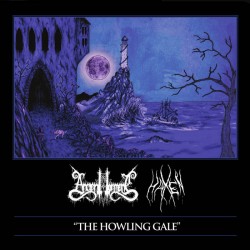 Haxen / Ancient Torment (US) "The Howling Gale" Split CD