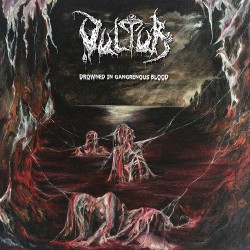 Vultur (Gre.) "Drowned in Gangrenous Blood" LP
