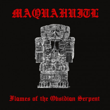 Maquahuitl (US) "Flames of the Obsidian Serpent" Digipak CD