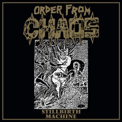 Order From Chaos (US) "Stillbirth Machine" Gatefold LP + Poster