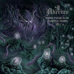 Akerius (Fra.) "Hidden Portals To The Nameless Depths" Digipak CD