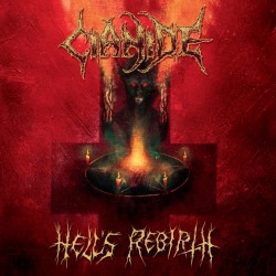 Cianide (US) "Hell's Rebirth" Gatefold LP (Splatter)
