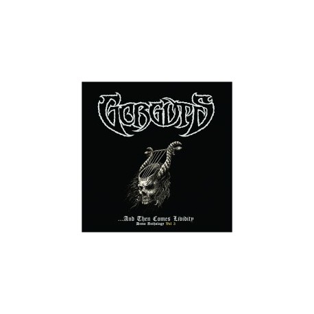 Gorguts (Can.) "...and then comes lividity - Demo Anthology Vol 3: 1993-1995" LP + EP