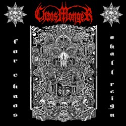 Chaosmonger (CH) "For Chaos Shall Reign" LP