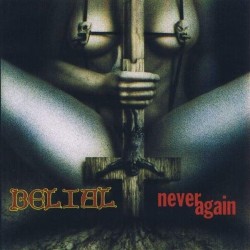 Belial (Fin.) "Never Again" Gatefold LP