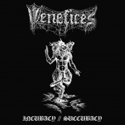 Venefices (Pol.) "Incubacy/Succubacy" LP