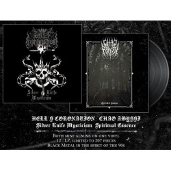 Hell's Coronation / Chao Abyssi (Pol.) "Silver Knife Mysticism/Spiritual Essence" Split LP